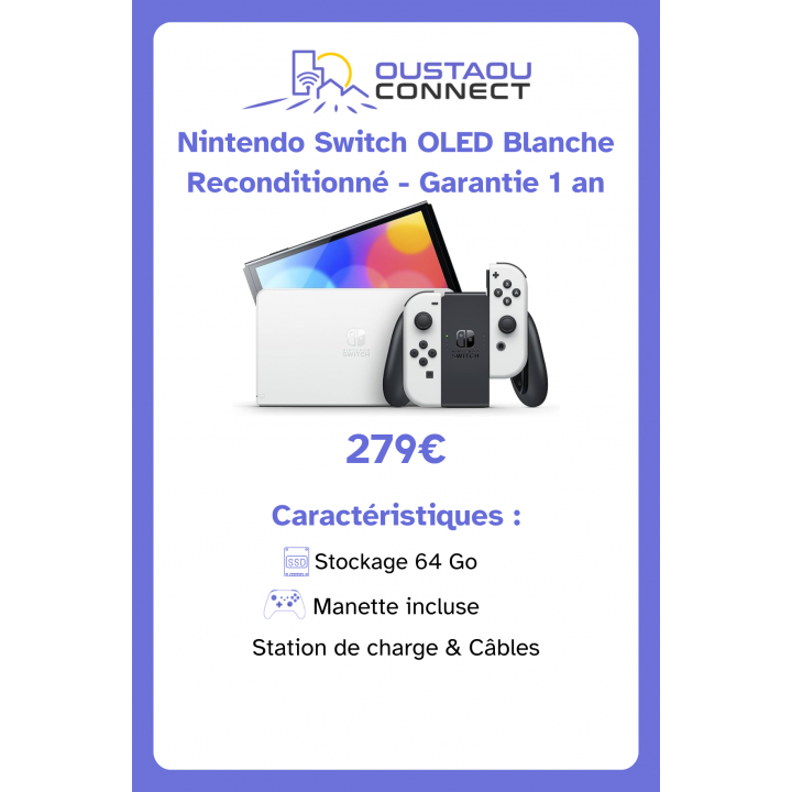 Nintendo Switch OLED Blanche – Reconditionnée | Modèle d’expo