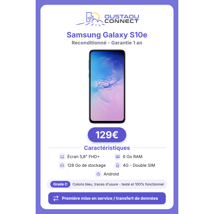 Samsung Galaxy S10e 5,8" – 128 Go | 6 Go RAM | Reconditionné