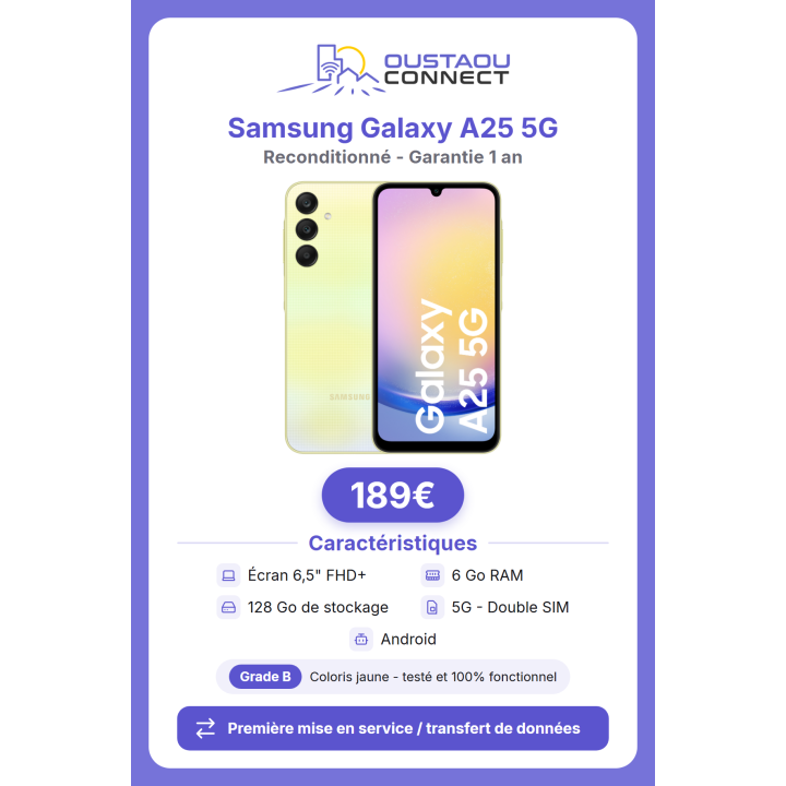 Samsung Galaxy A25 5G 6,5" – 128 Go | 6 Go RAM | Reconditionné