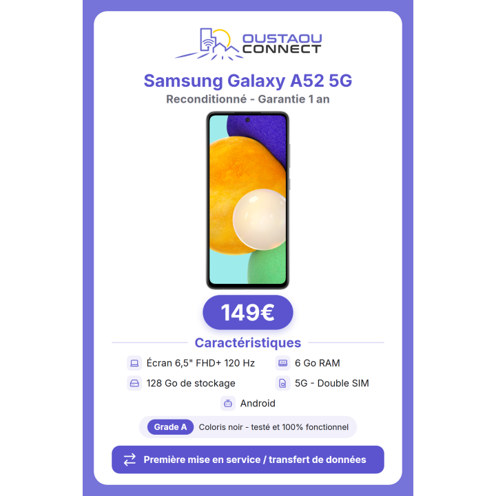 Samsung Galaxy A52 5G reconditionné : 128 Go, 6 Go RAM, grade A